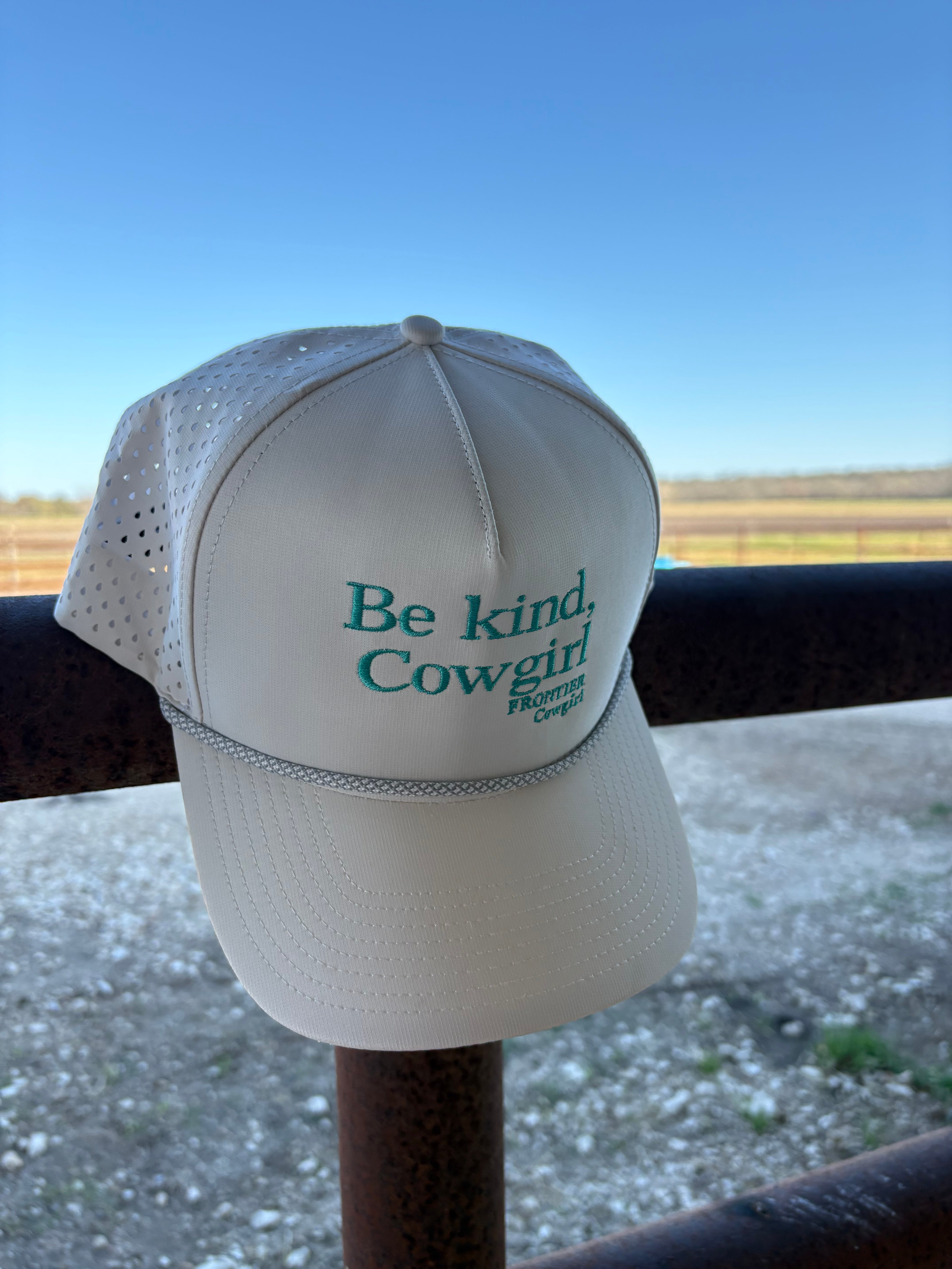 Be Kind, Cowgirl.